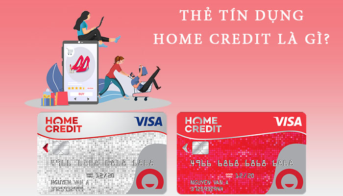 Rút tiền mặt từ thẻ tín dụng Home Credit